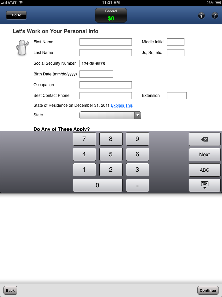 Numeric keypad automatically appearing for SSN field — much faster input